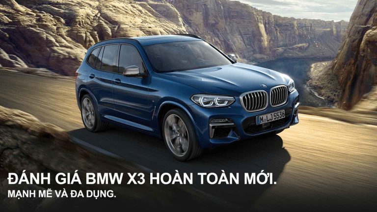 Đánh giá BMW X3 hoàn toàn mới: mạnh mẽ và đa dụng - Xe BMW Vĩnh Phúc